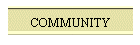 COMMUNITY