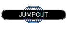 JUMPCUT