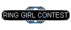 RING GIRL CONTEST