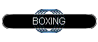 BOXING